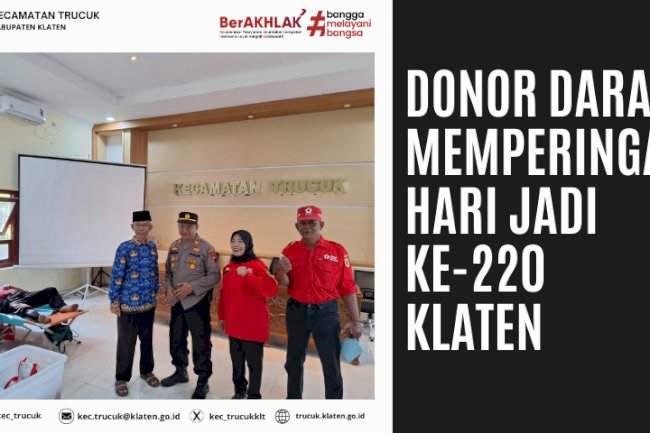 Donor Darah Dalam Rangka Hari Jadi ke-220 Kab Klaten