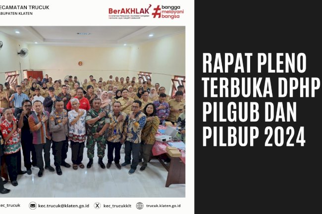 Rapat Pleno Terbuka DPHP Pilgub dan Pilbup 2024