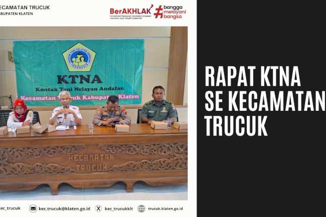 Rapat KTNA se Kecamatan Trucuk