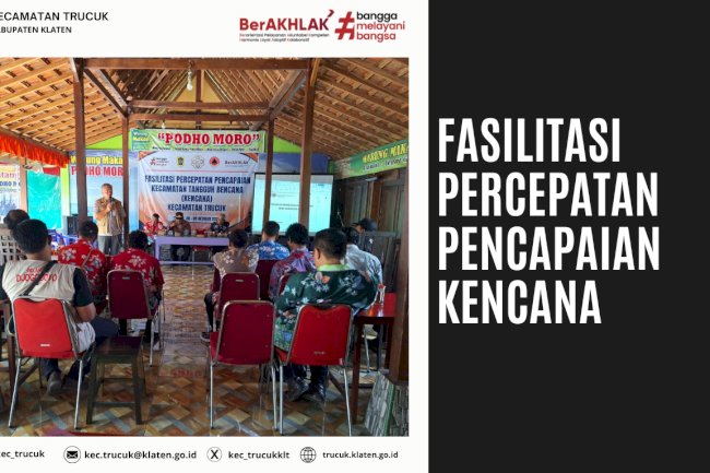 Fasilitasi Percepatan Pencapaian KENCANA