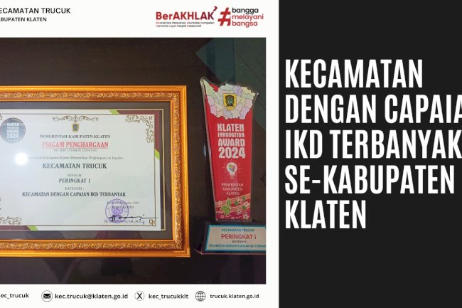 Kecamatan Trucuk Peringkat I Kecamatan Capaian IKD Terbanyak