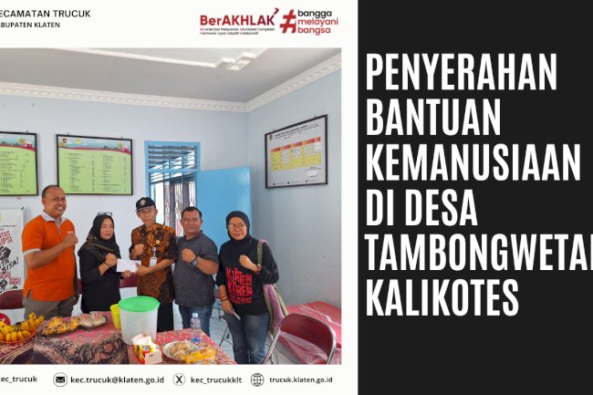 Penyaluran Bantuan Kemanusiaan di Desa Tambongwetan, Kalikotes
