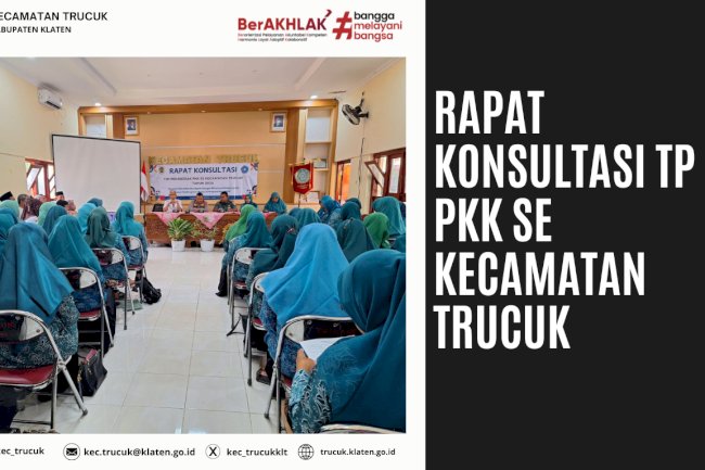 Rapat Konsultasi TPPKK se Kecamatan Trucuk