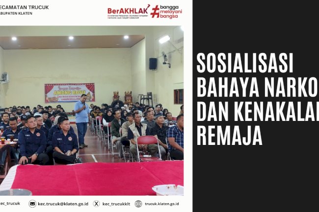 Sosialisasi Bahaya Narkoba dan Kenakalan Remaja