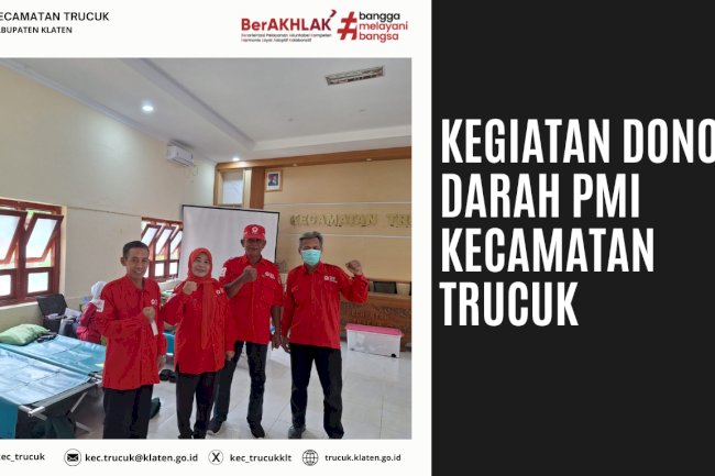 Donor Darah PMI Kecamatan Trucuk