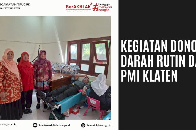 Kegiatan Donor Darah Rutin dari PMI Klaten
