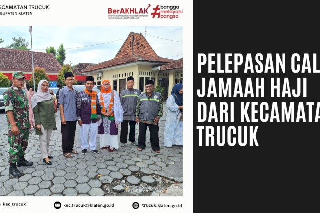Pelepasan Calon Jamaah Haji dari Kecamatan Trucuk