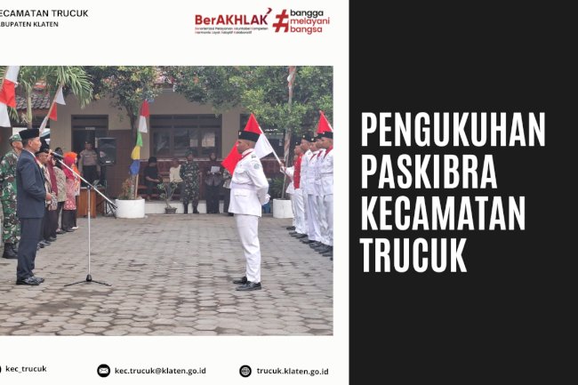Pengukuhan Paskibra Kecamatan Trucuk