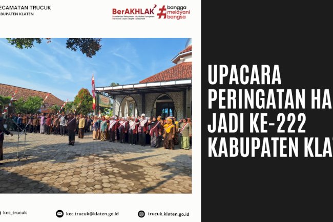 Upacara Peringatan Hari Jadi ke-222 Kabupaten Klaten