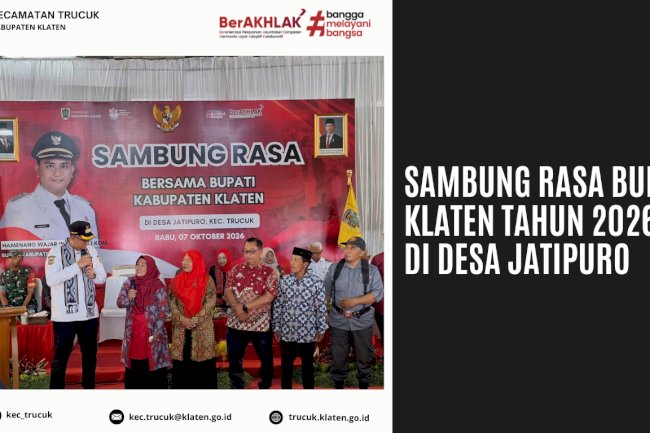 Serap Aspirasi Warga, Bupati Klaten Sapa Masyarakat Trucuk Lewat Sambung Rasa 2026