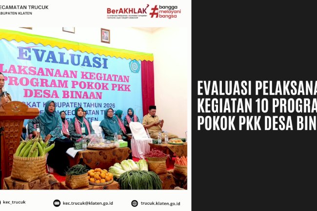 TP PKK Kabupaten Klaten Evaluasi 10 Program Pokok PKK di Desa Kradenan dan Gaden