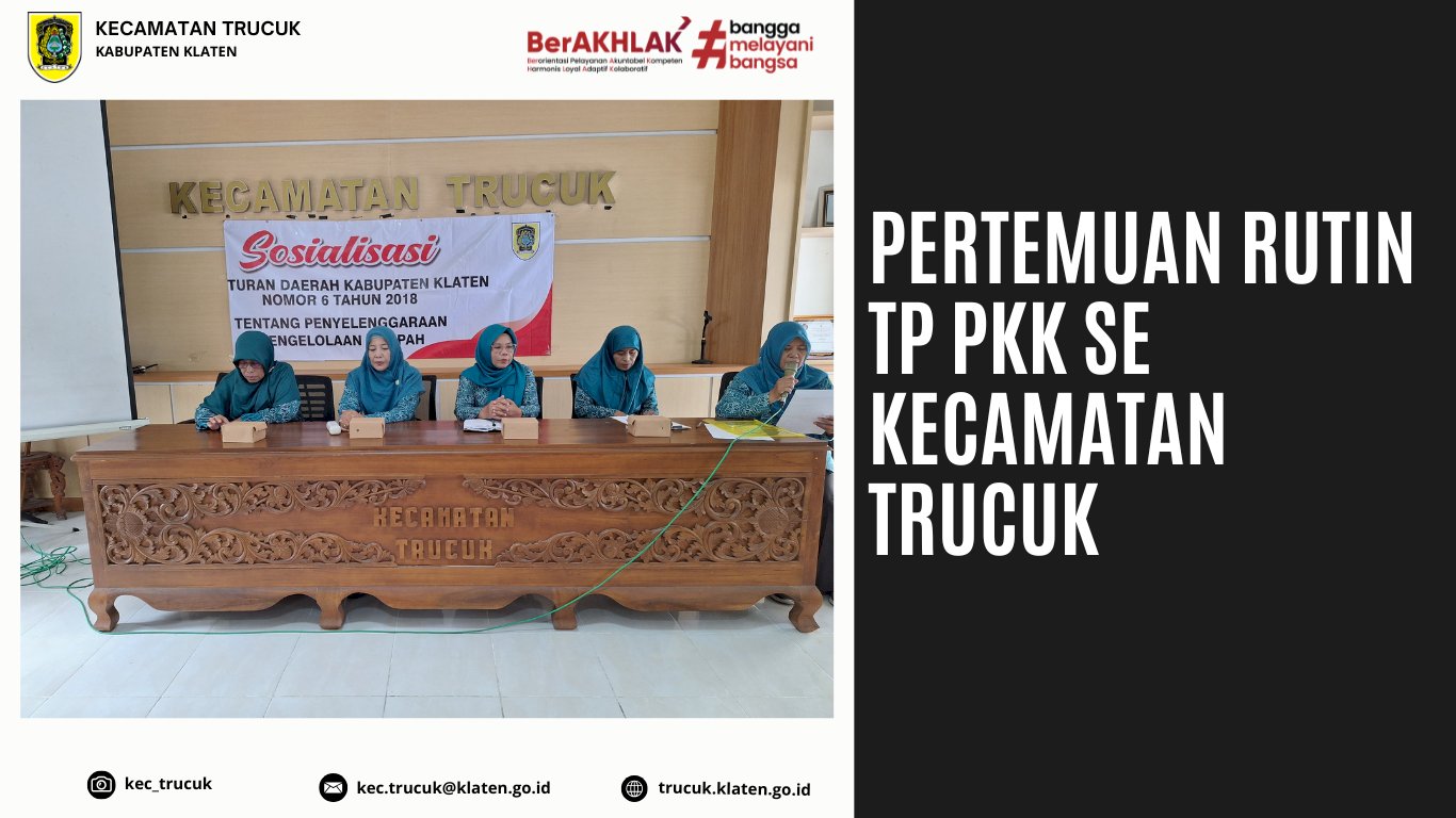 Pertemuan Rutin TP PKK Kecamatan Trucuk