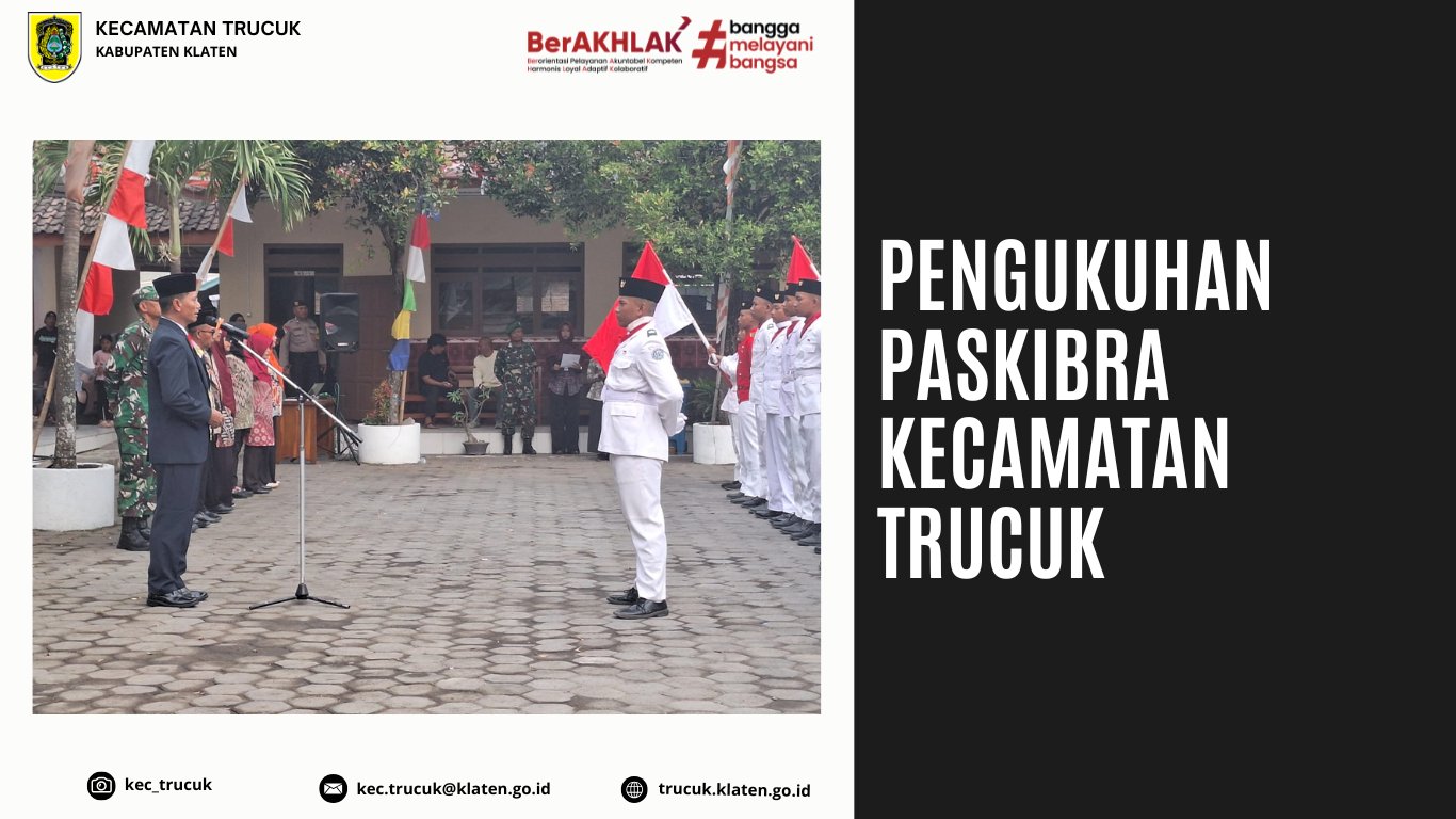 Pengukuhan Paskibra Kecamatan Trucuk
