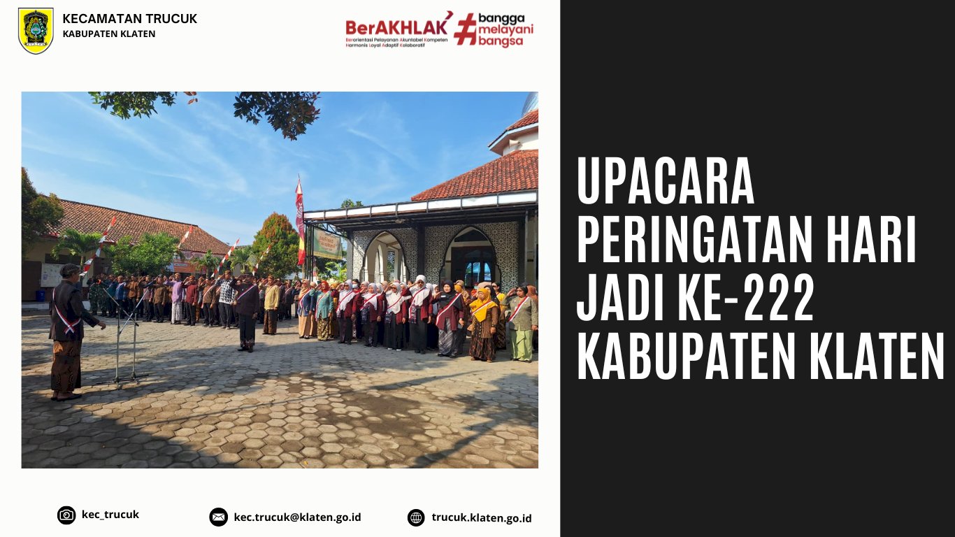 Upacara Peringatan Hari Jadi ke-222 Kabupaten Klaten