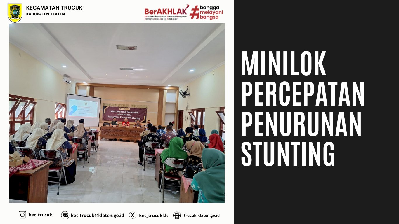 Mini Lokakarya Percepatan Penurunan Stunting Kecamatan Trucuk