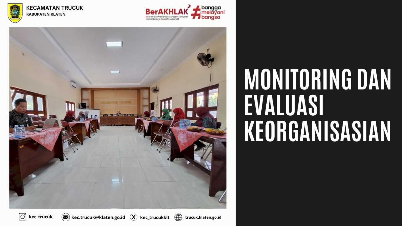 Monitoring dan Evaluasi Keorganisasian